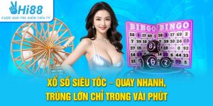 Xổ Số Siêu Tốc - Quay Nhanh, Trúng Lớn Chỉ Trong Vài Phút